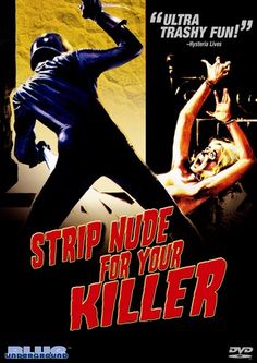 Разденься для убийцы / Strip Nude for Your Killer (1975)