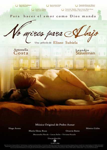 Не смотри вниз / No mires para abajo (2008)