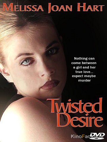 Извращенная страсть / Twisted Desire (1996)