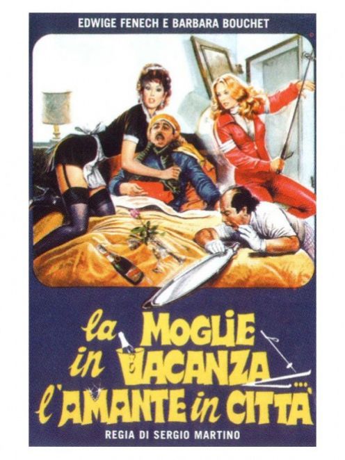 Жена в отпуске... любовница в городе / La moglie in vacanza... l'amante in citta (1980)