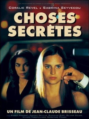 Тайные страсти / Choses secretes / Secret Things (2002)