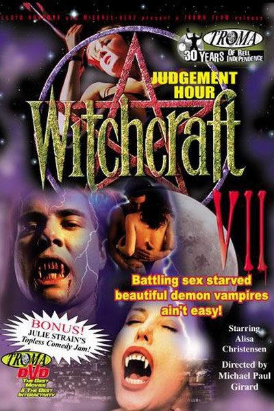 Колдовство 7: Час расплаты / Witchcraft 7: Judgement Hour (1995)