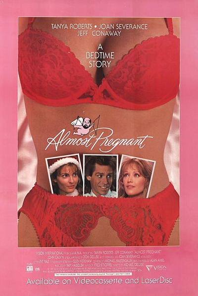 Почти беременна / Almost Pregnant (1991)