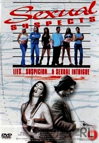 Сексуальные Подозреваемые / Sexual Suspects (2005)