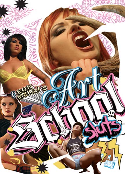 Художественные Школьные Неряхи / Art School Sluts (2004)