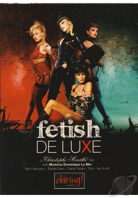 Люкс Фетиш / Fetish De Luxe (2008)