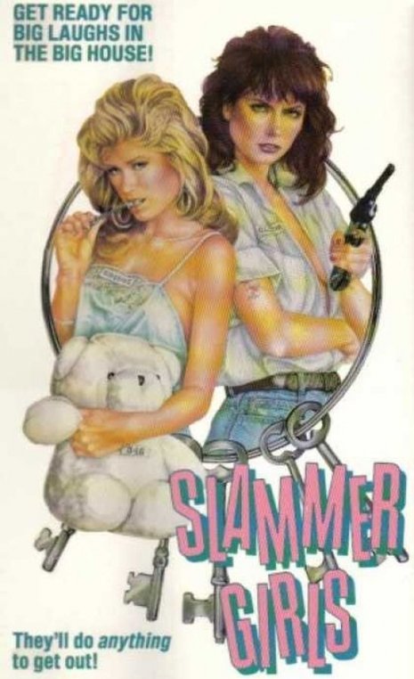 Крутые девчата / Slammer Girls (1987)