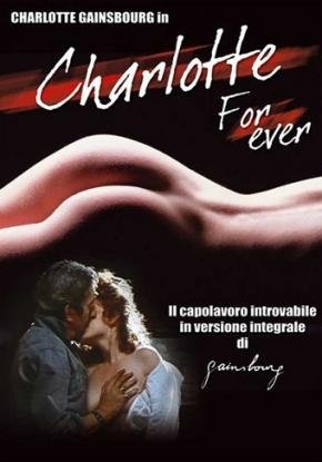 Шарлотта навсегда / Charlotte For Ever (1986)