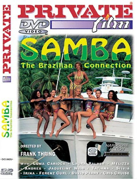 Самба - Бразильская связь / Private Film 22 - Samba - The Brazilian Connection (2000)