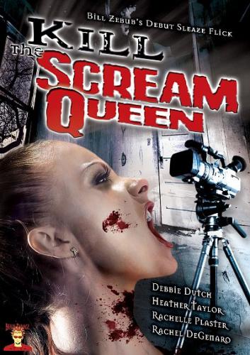 Убей Орущую Королеву / Kill the Scream Queen (2004)