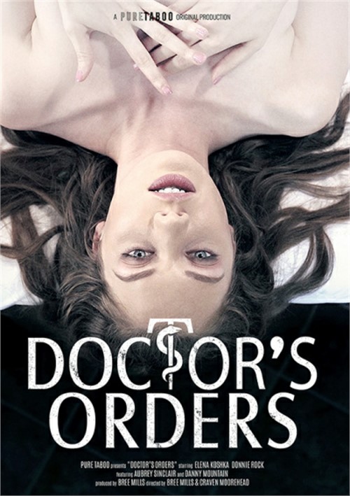 Рекомендации врача / Doctor's Orders (2017)