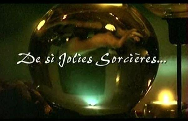 Симпатичные ведьмы / De si jolies sorcieres (2001)