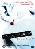 Грязные разговоры / Talk Dirty (2003)