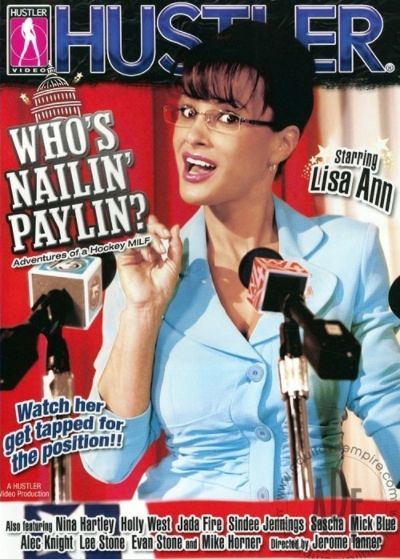 Кто пялит Пэйлин / Who's Nailin' Paylin (2008)