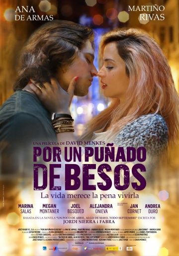 За пригоршню поцелуев / Por un punado de besos (2014)