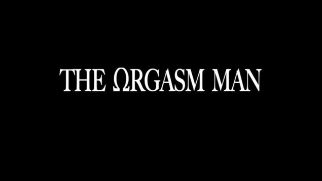 Человек Оргазм / The Orgasm Man (2010)