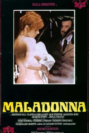 Маладонна \ Тайная история леди "О" / Maladonna \ The Untold Story of Lady ‘O’ (1984)