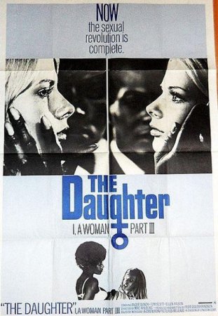 Дочь Я Женщина Часть III / The Daughter: I a Woman Part III (1970)