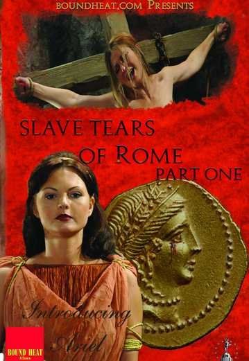 Слёзы римских рабов: Часть вторая / Slave Tears Of Rome Part Two (2011)