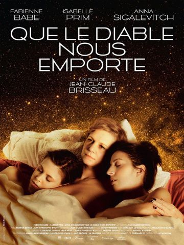 Чёрт нас возьми / Que le diable nous emporte (2018)