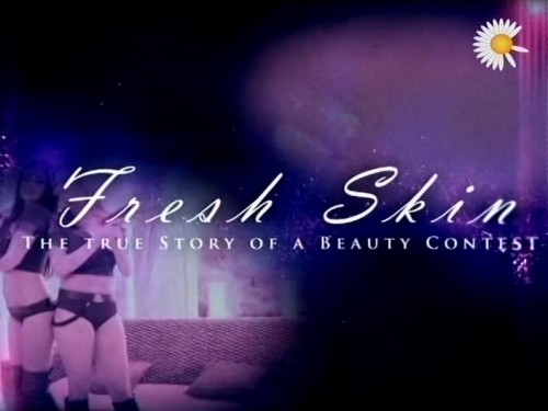 Дебютантки / Fresh Skin (2011)