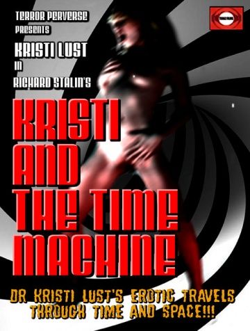 Кристи и машина времени / Kristi and the Time Machine (2011)