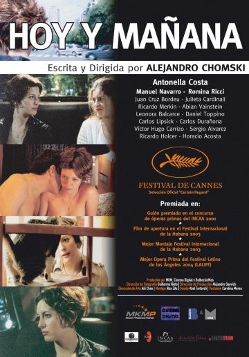 Сегодня и завтра / Hoy y mañana (2003)