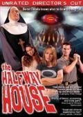 Божий приют / The Halfway House (2004)