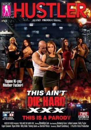 Крепкий Орешек, XXX Пародия / This Ain't Die Hard XXX (2013)