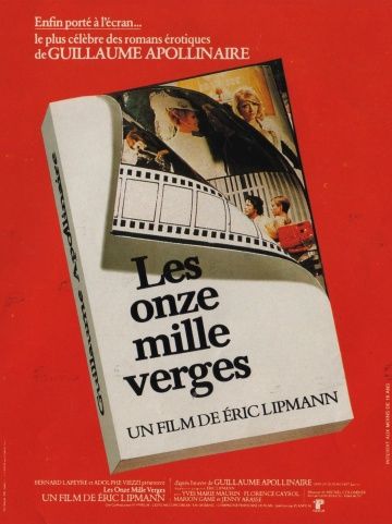 Одиннадцать тысяч метров / Les onze mille verges (1975)