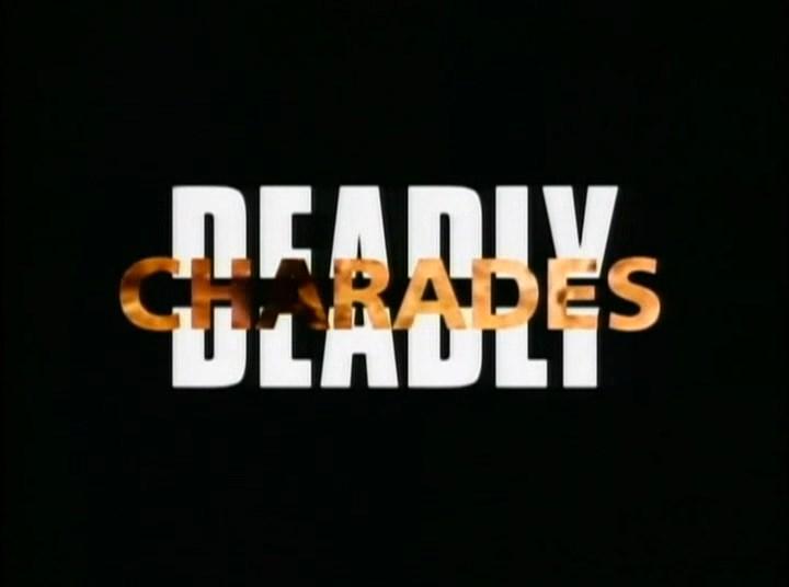 Смертельные шарады / Deadly Charades (1996)