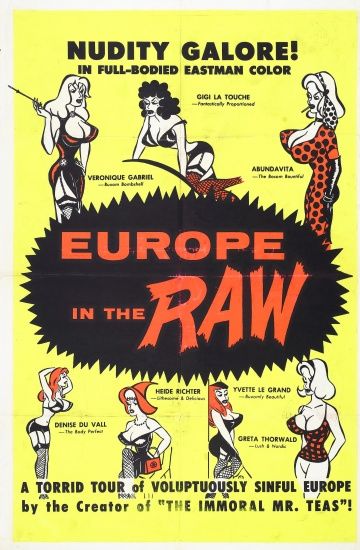 Неприкрытая Европа / Europe in the Raw (1963)