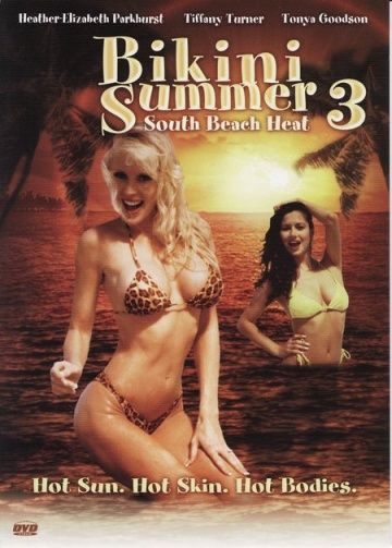 Лето бикини 3: Жара на южном пляже / Bikini Summer III: South Beach Heat (1997)