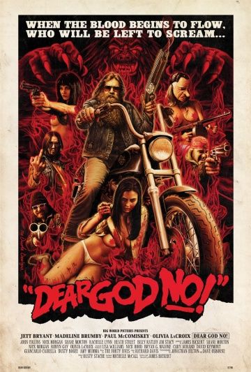 О, Боже, нет! / Dear God No! (2011)