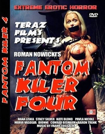 Фантом-киллер 4 / Fantom kiler 4 (2008)