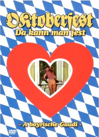 Октоберфест! Там настоящий праздник! / Oktoberfest! Da kann man fest... (1973)