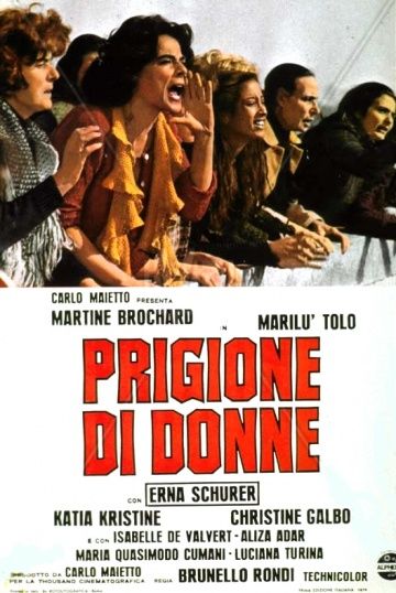 Женская тюрьма / Riot in a Women’s Prison / Prigione di donne (1974)