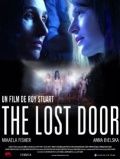 Потайная дверь / The Lost Door (2008)