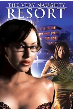 Очень озорной курорт / The Very Naughty Resort (2006)