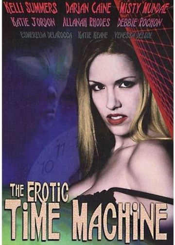 Эротическая машина времени / The Erotic Time Machine (2002)