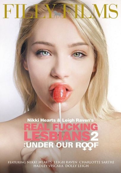 Реальный Трах Лесбиянок 2: Под Нашей Крышей / Real Fucking Lesbians 2: Under Our Roof (2018)