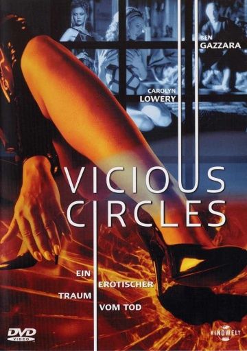 Порочные круги / Vicious Circles (1997)