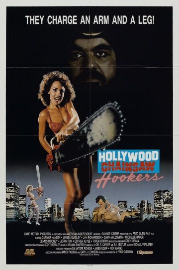 Голливудские шлюхи с бензопилами / Hollywood Chainsaw Hookers (1988)