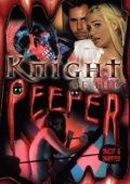 Рыцарь Подглядывающего / Knight of the Peeper (2006)