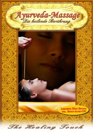 Ayurveda Massage: Die heilende Beruhrung (2007)