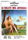 Ралли счастливцев / Le rallye des joyeuses (1974)