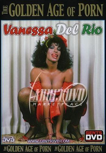 Золотой век порно: Ванесса Дел Рио / Golden Age of Porn: Vanessa Del Rio (2003)