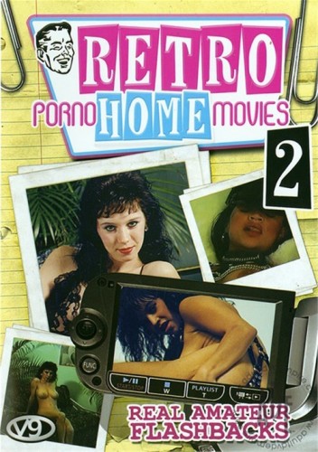 Домашние Ретро порно фильмы 2 / Retro Porno Home Movies 2 (1990)