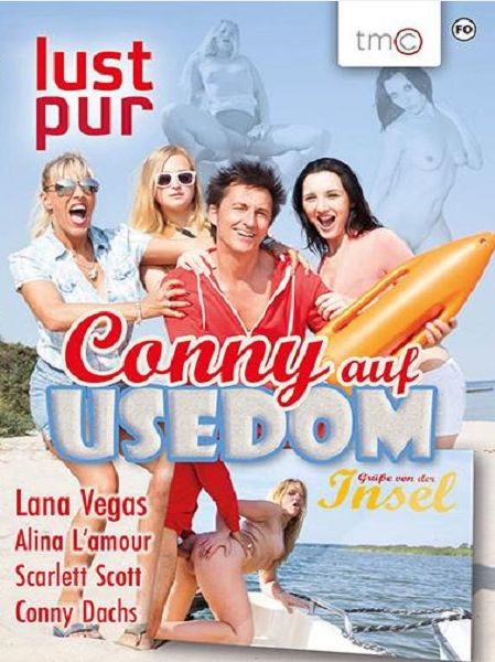 Похоть - Конни на Узедом / Lust Pur - Conny auf Usedom (2017)