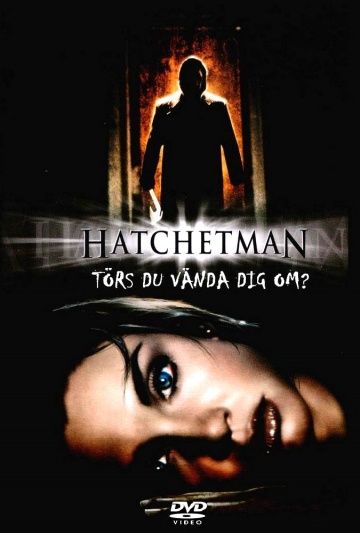 Убийца с топором / Hatchetman (2003)